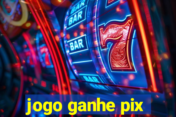 jogo ganhe pix